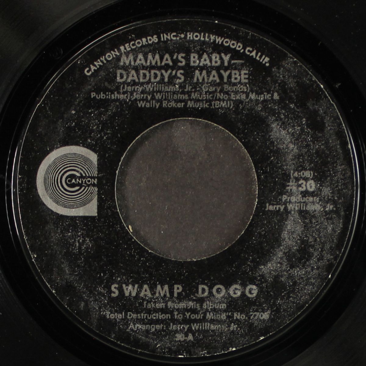 sal-a-faster / mama's baby, daddy's maybe by SWAMP DOGG