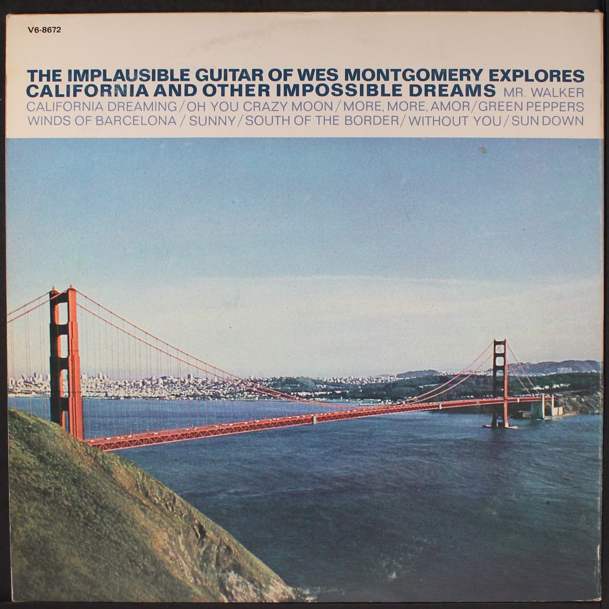 california dreaming by WES MONTGOMERY