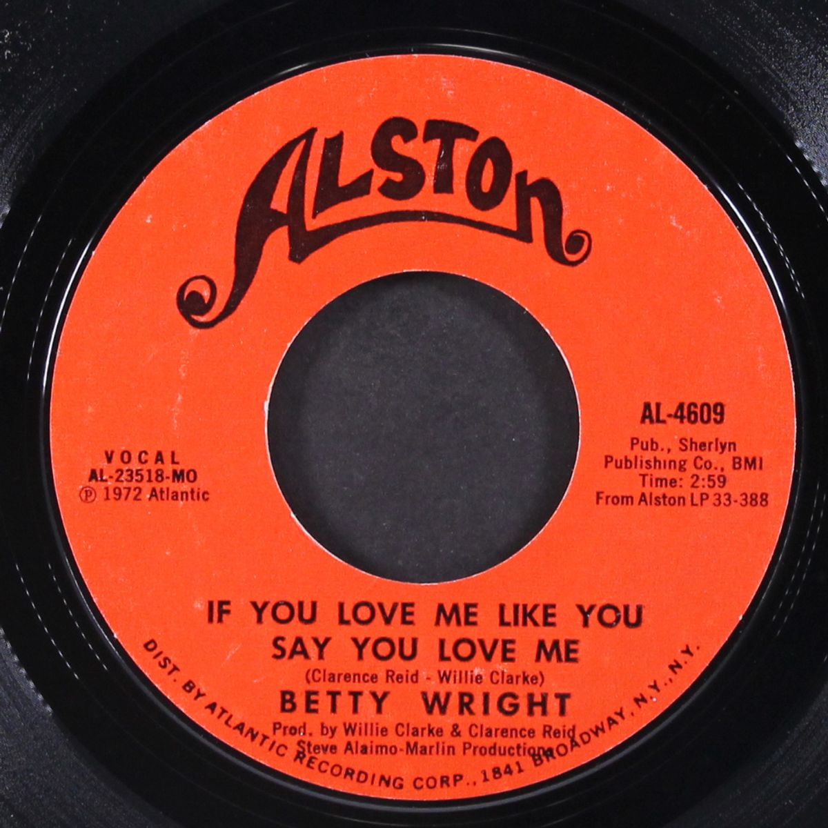 if you love me like you say you love me / i'm gettin' tired baby by BETTY WRIGHT