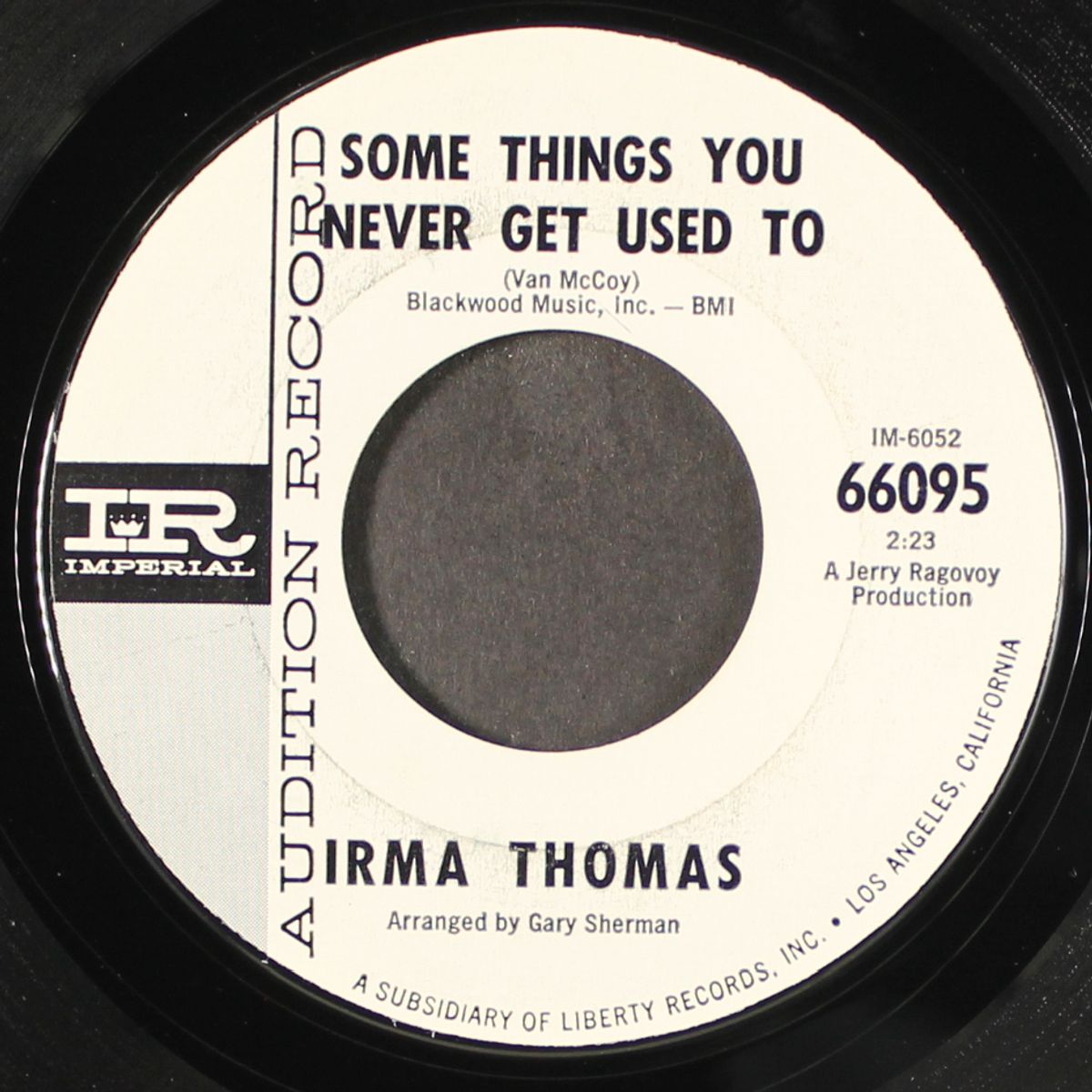 some things you never get used to / you don't miss a good thing (until by IRMA THOMAS