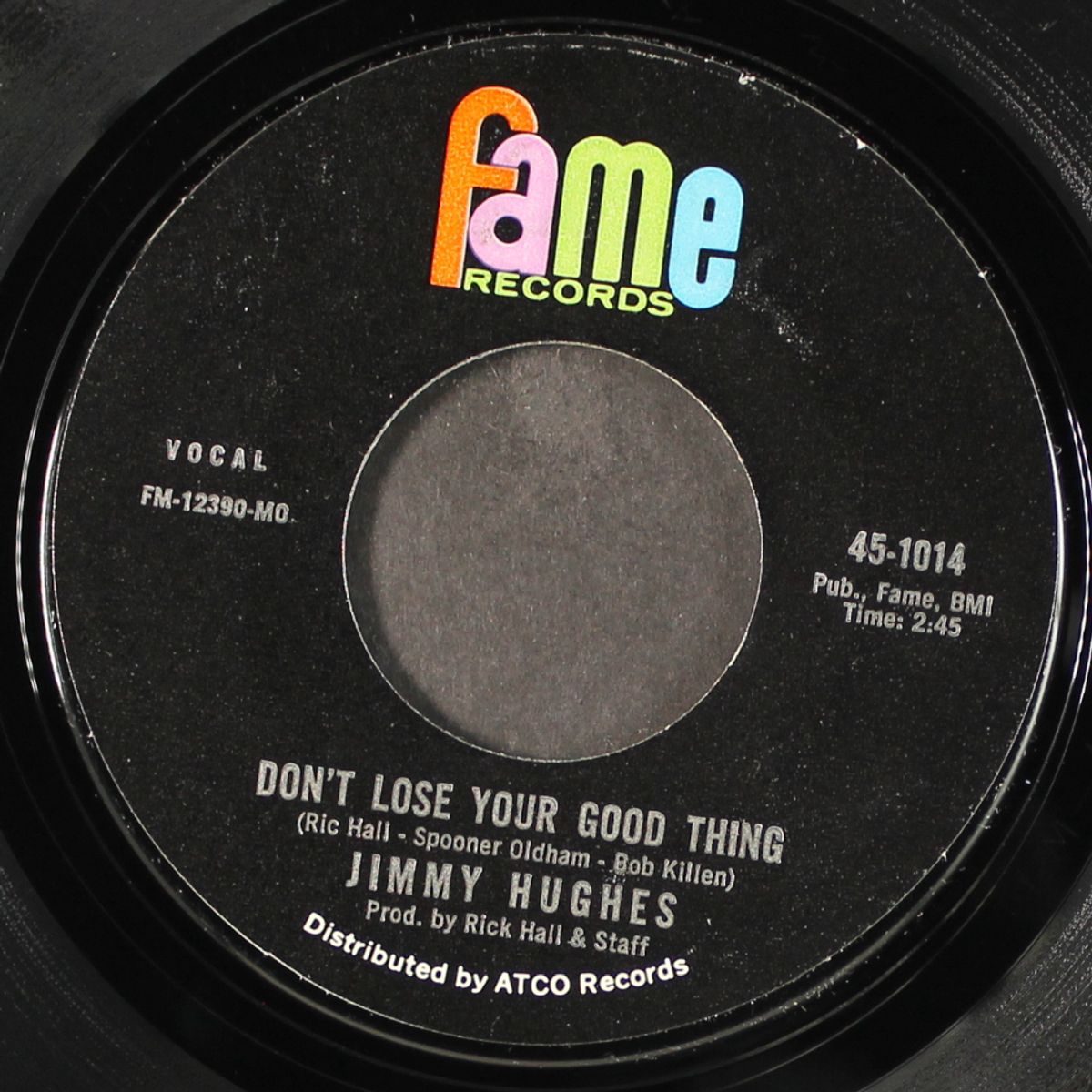 don't lose your good thing / you can't believe everything you hear by JIMMY HUGHES