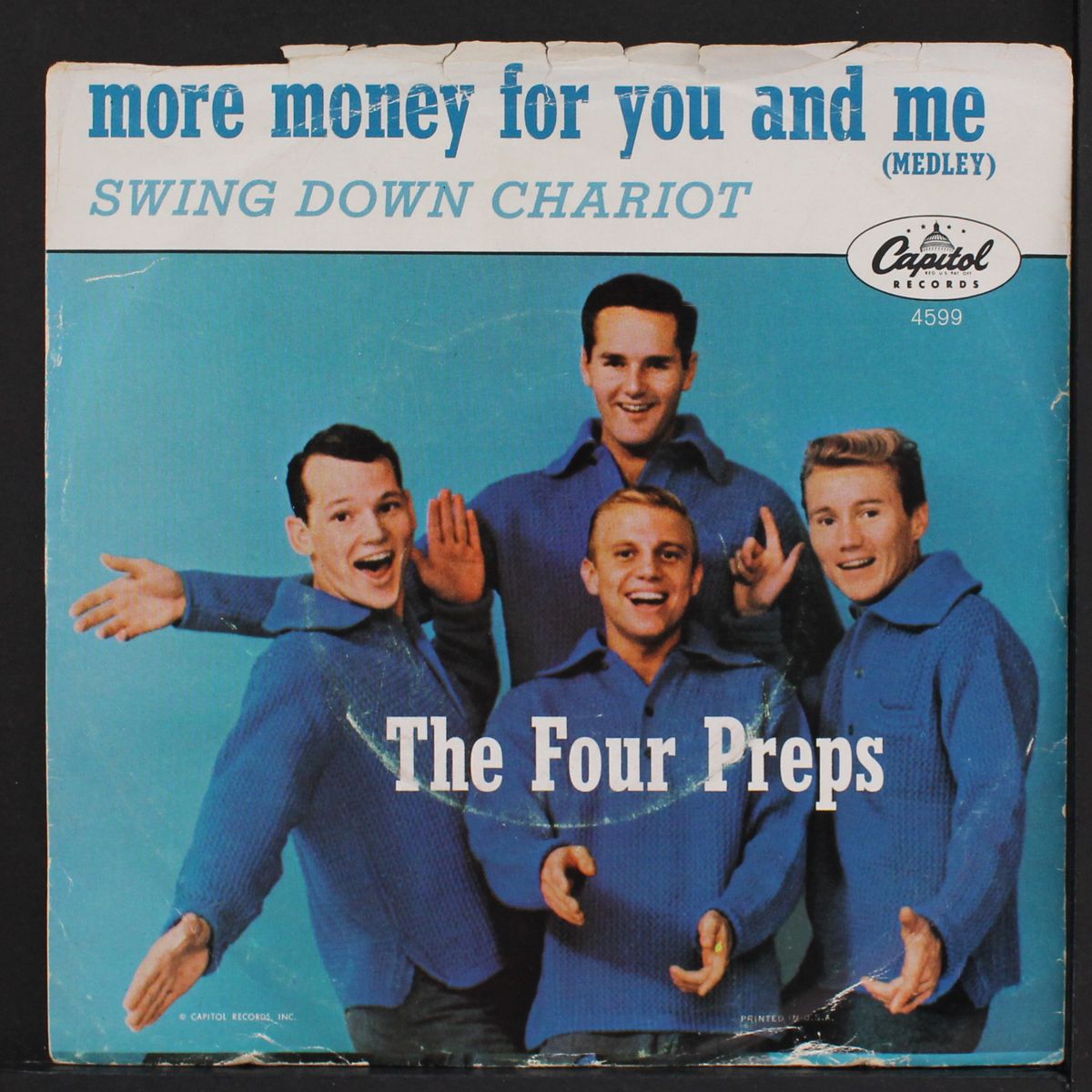 more money for you and me / swing down chariot by FOUR PREPS