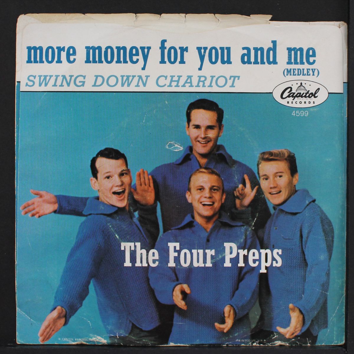 more money for you and me / swing down chariot by FOUR PREPS