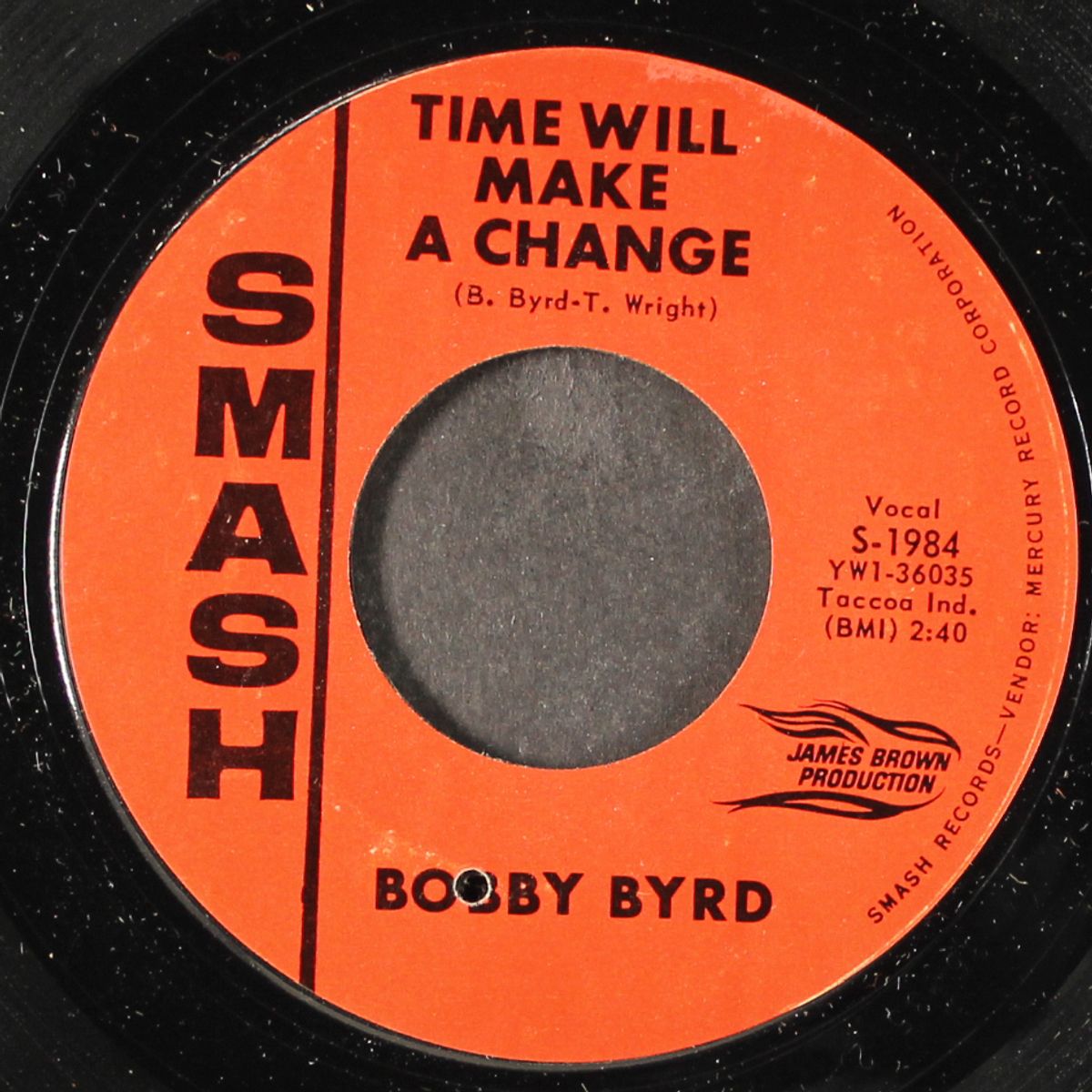 time will make a change / the way i feel by BOBBY BYRD