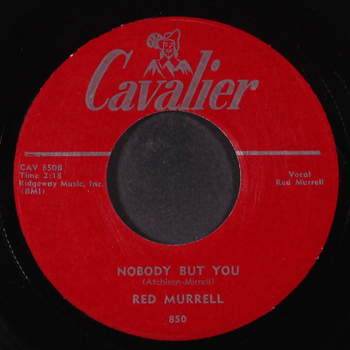 the way she got away / nobody but you by RED MURRELL