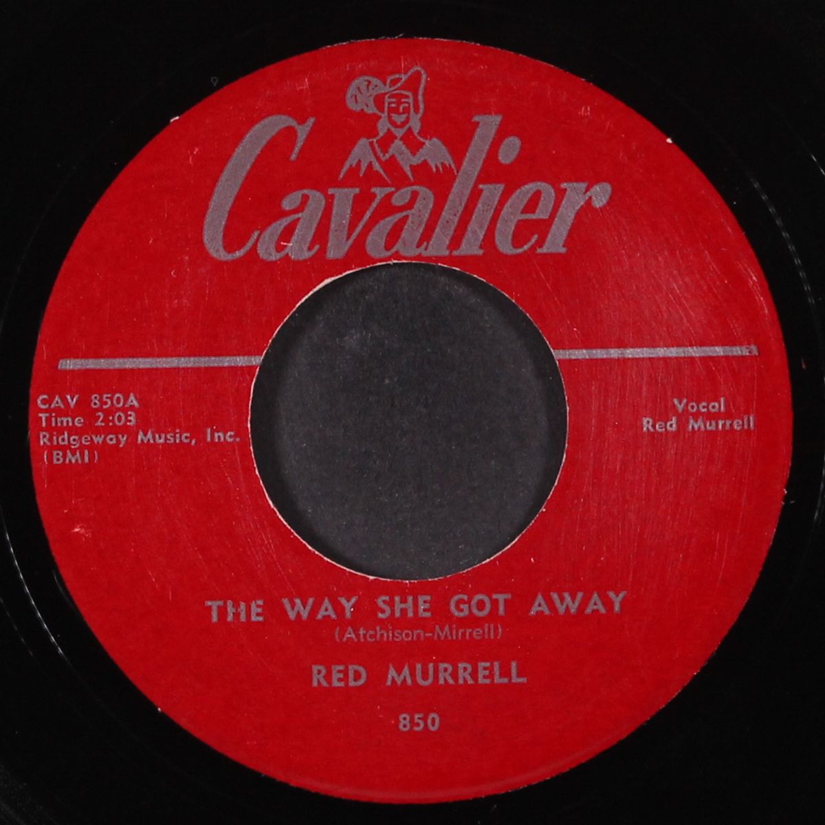 the way she got away / nobody but you by RED MURRELL