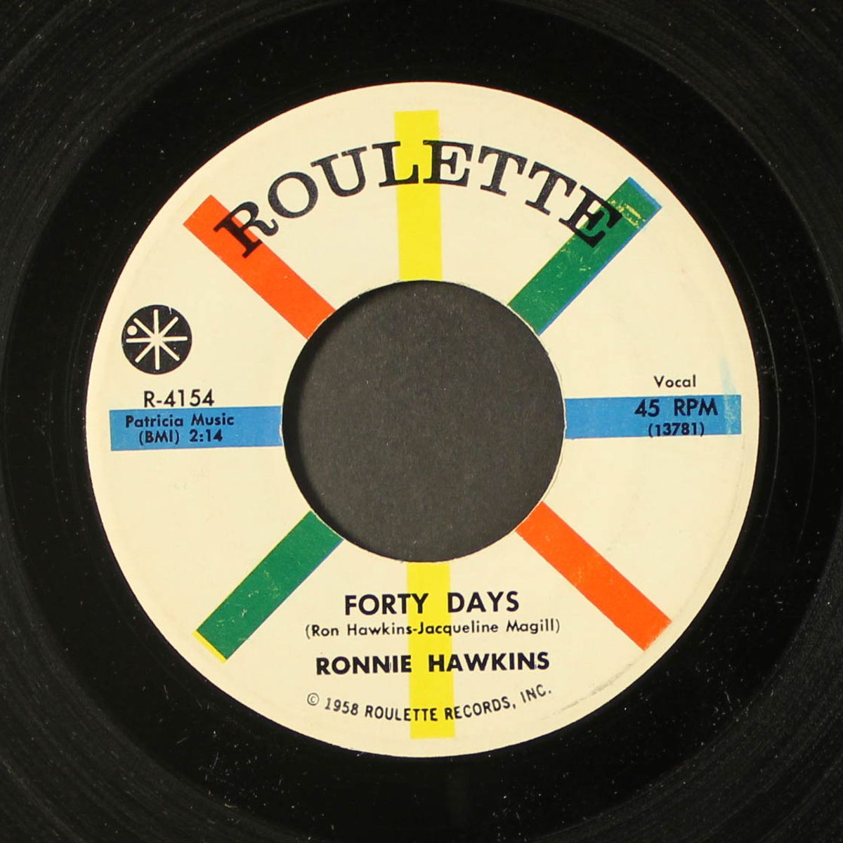 forty days / one of these days by RONNIE HAWKINS