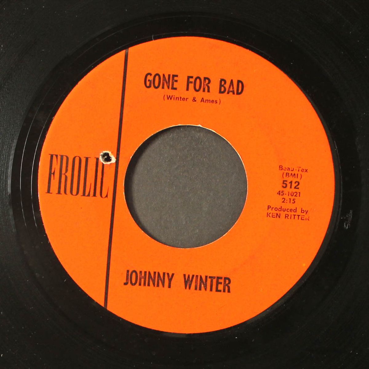 i won't believe it / gone for bad by JOHNNY WINTER