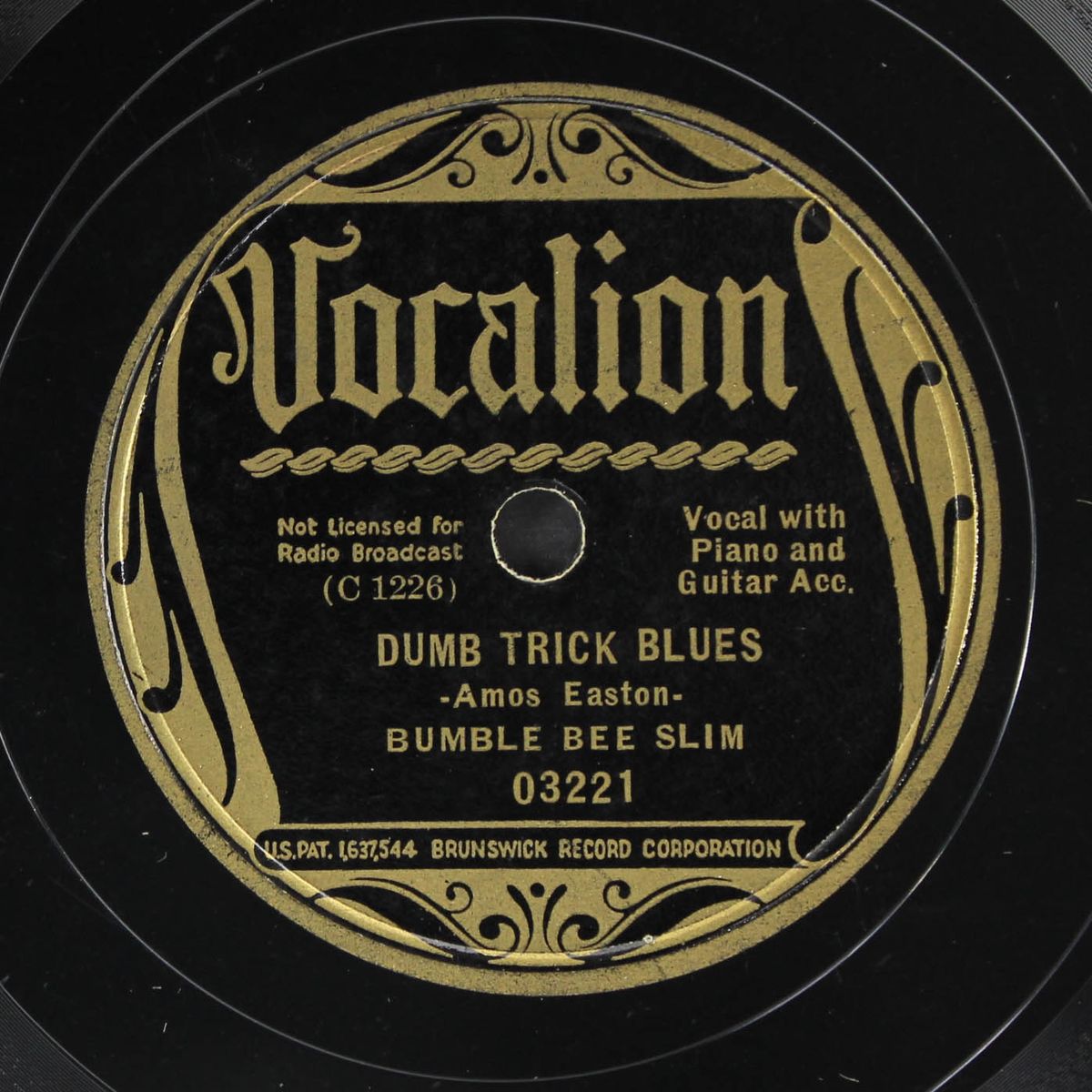 dumb trick blues / when i get my money by BUMBLE BEE SLIM