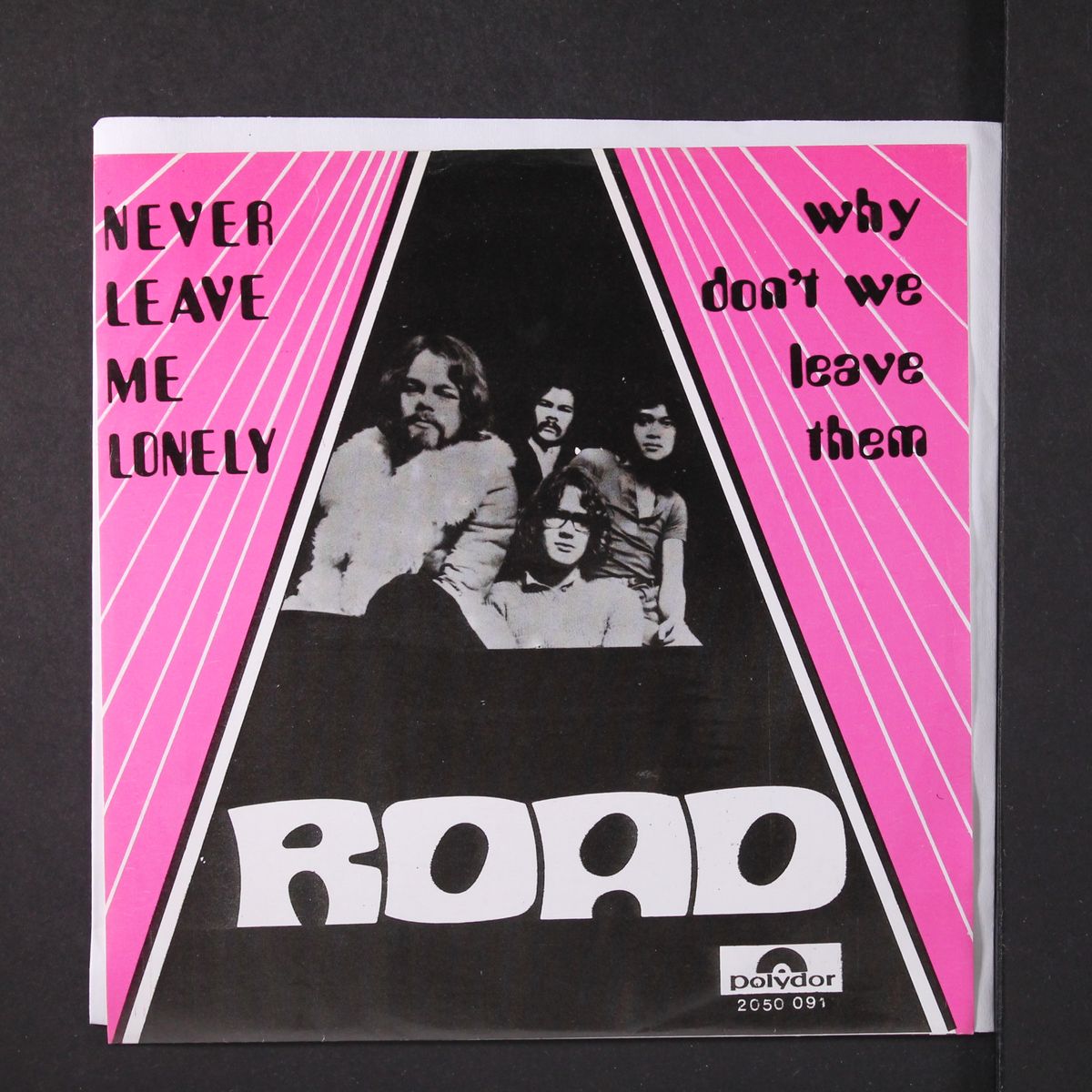 never leave me lonely / why don't we leave them by ROAD