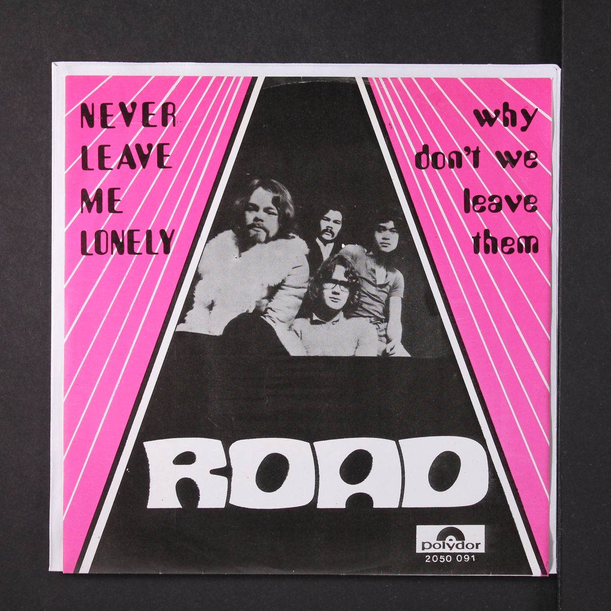 never leave me lonely / why don't we leave them by ROAD