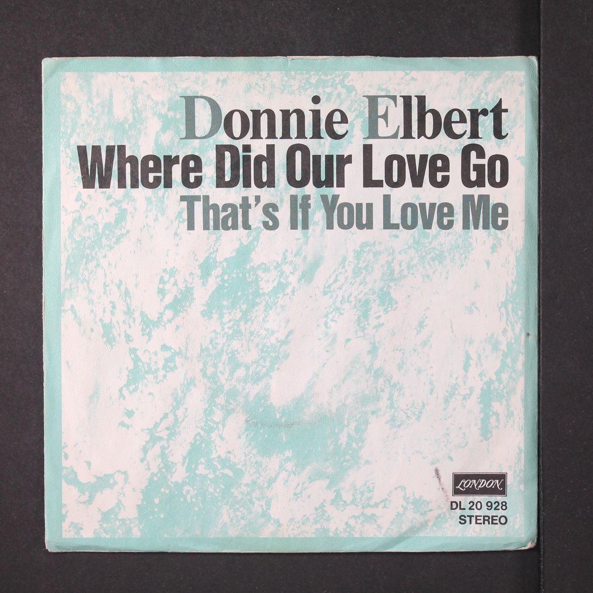 whred did our love go by DONNIE ELBERT