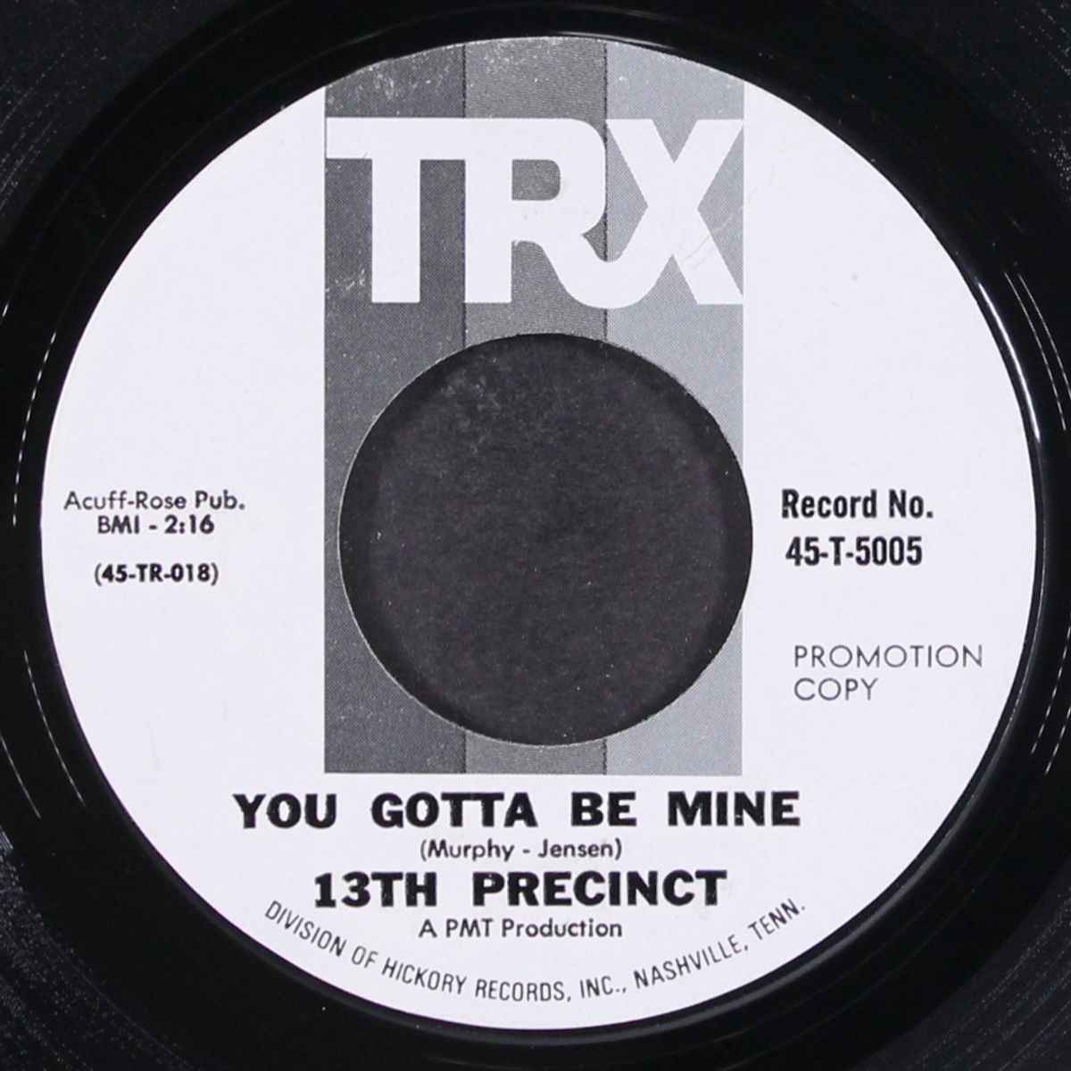 junk yard / you gotta be mine by 13TH PRECINCT