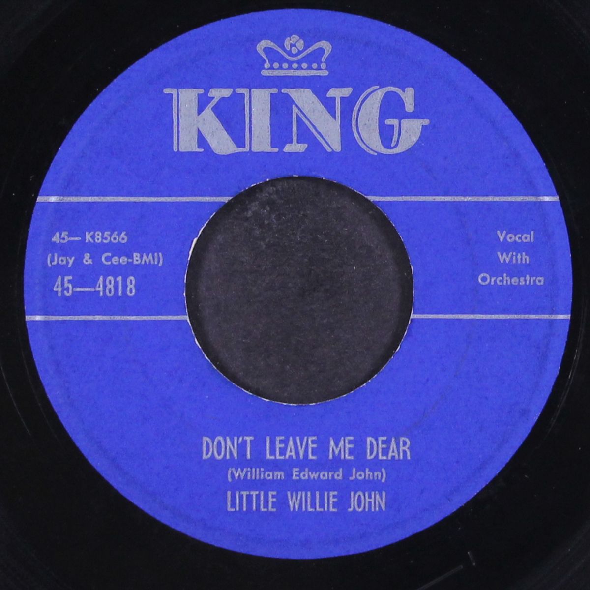 all around the world / don't leave me dear by LITTLE WILLIE JOHN