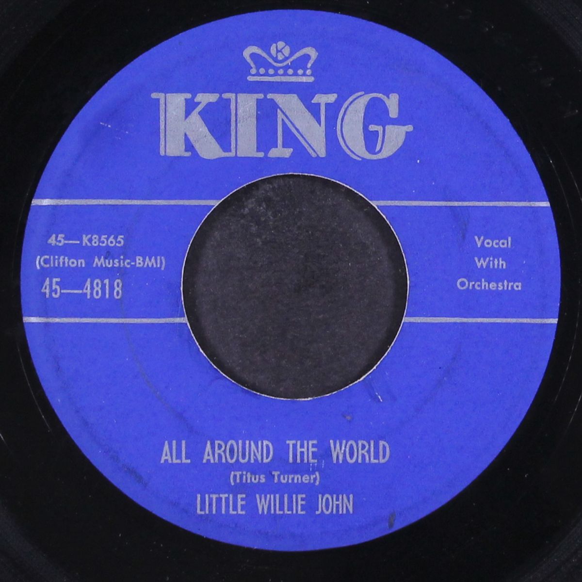 all around the world / don't leave me dear by LITTLE WILLIE JOHN
