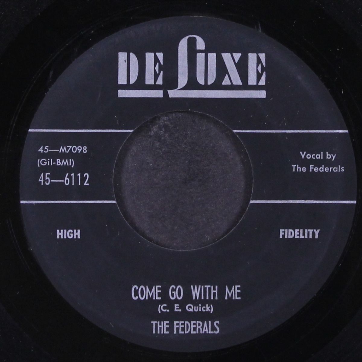 come go with me / cold cash by FEDERALS
