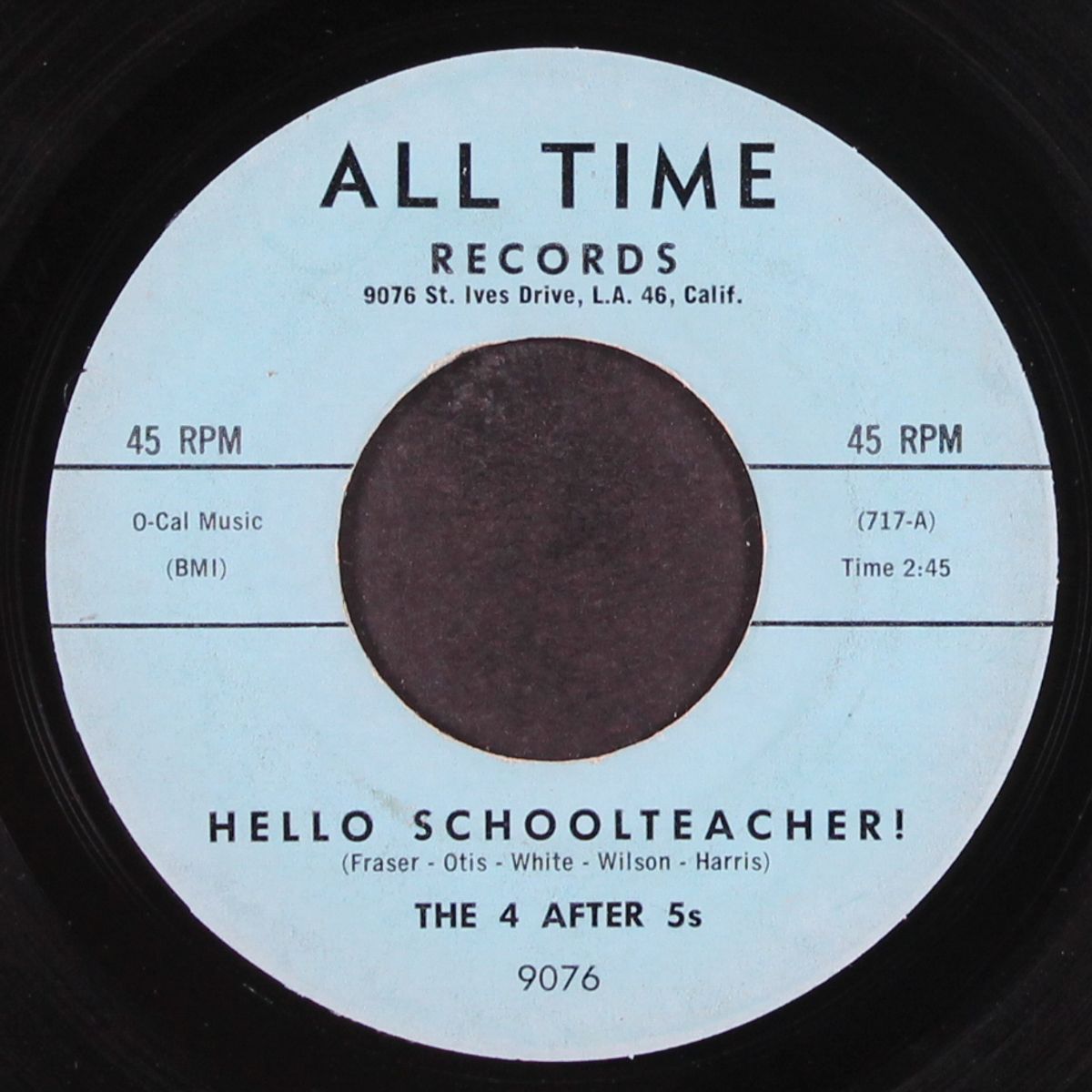 hello schoolteacher / i gotta have somebody by 4 AFTER 5'S