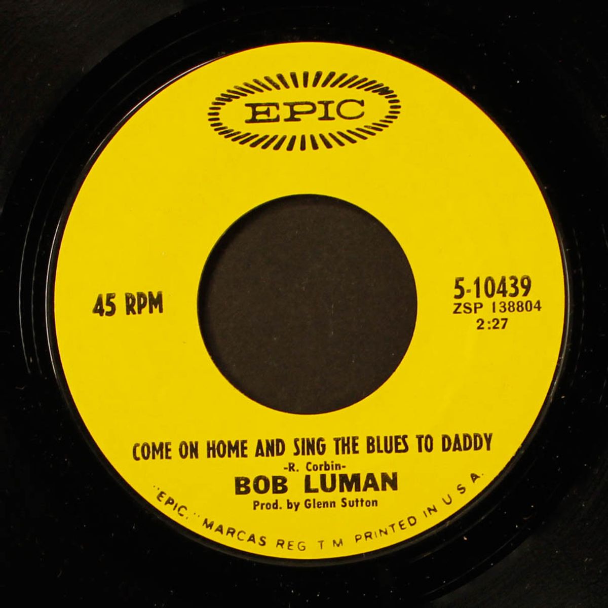 come on home and sing the blues to daddy by BOB LUMAN