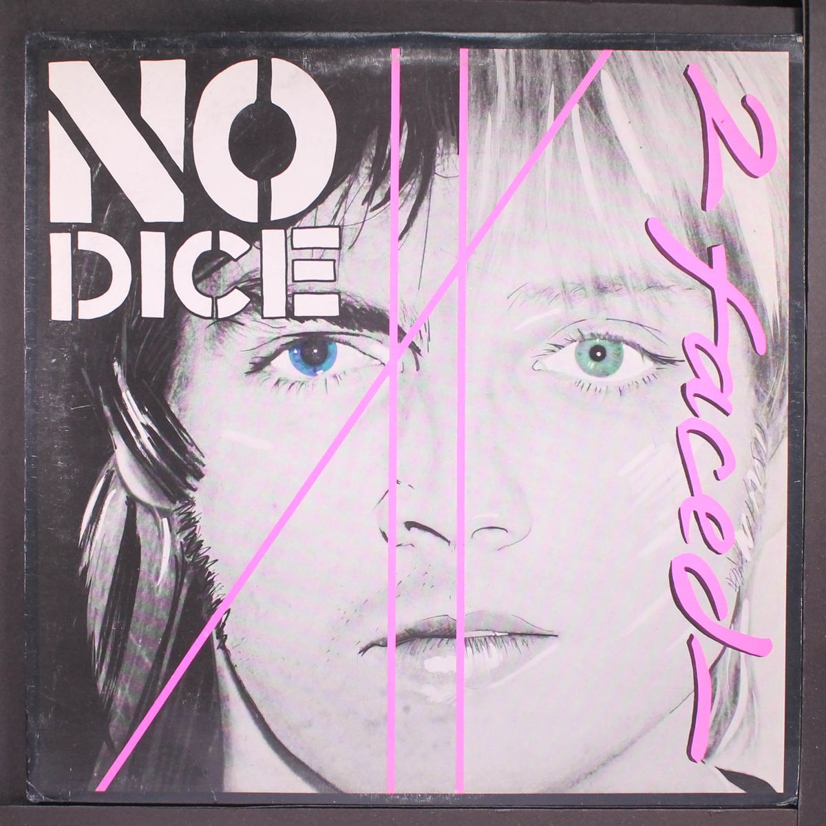2 faced by NO DICE