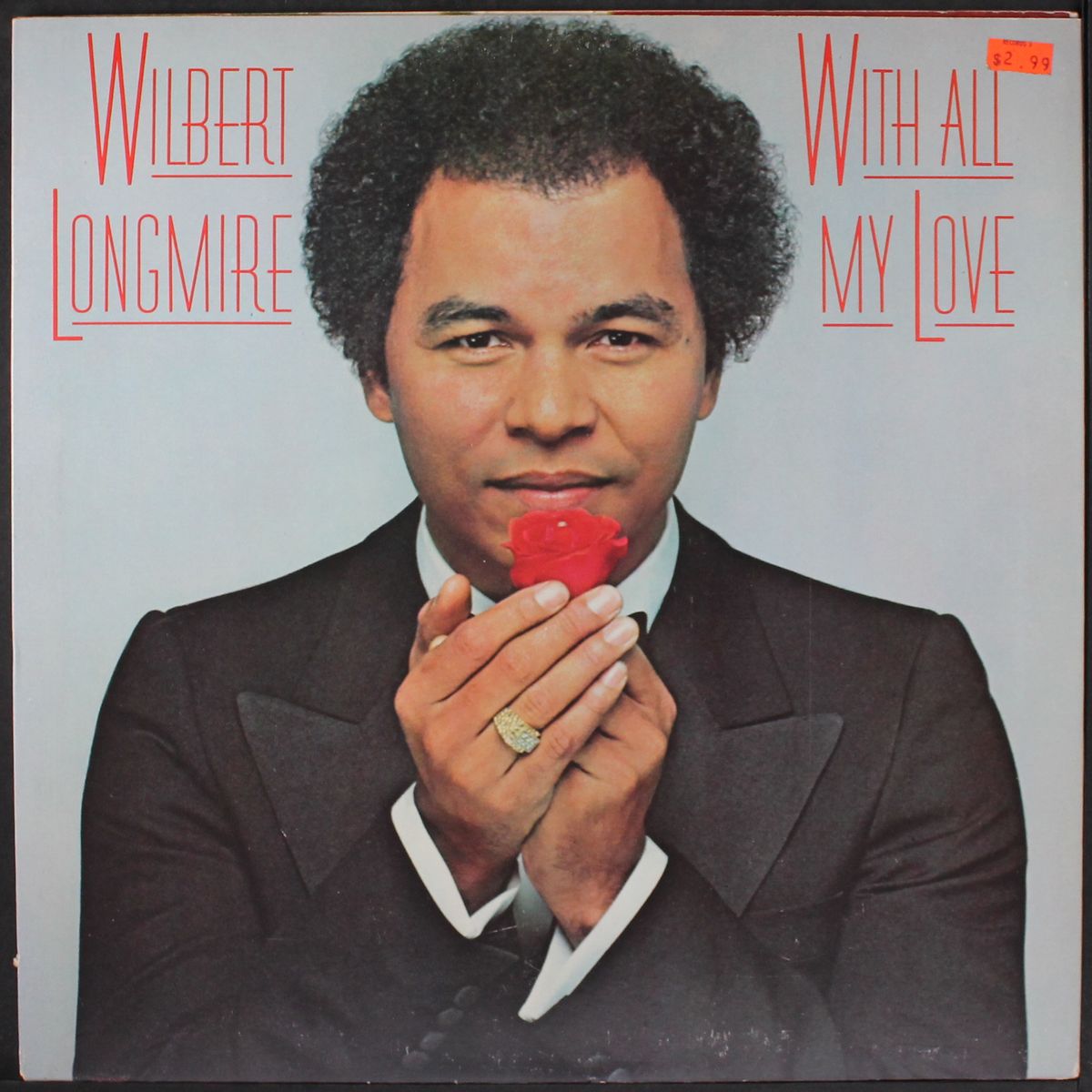 with all my love by WILBERT LONGMIRE