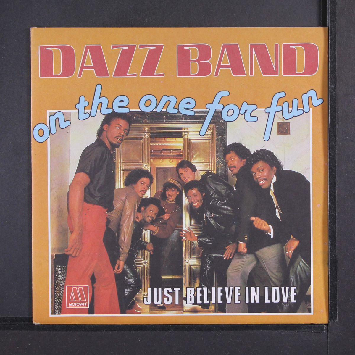 on the one for fun / just believe in love by DAZZ BAND