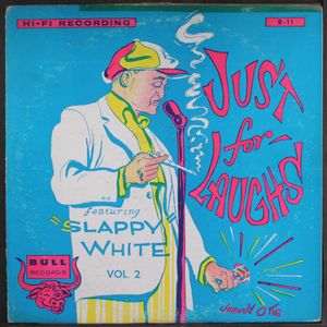 SLAPPY WHITE