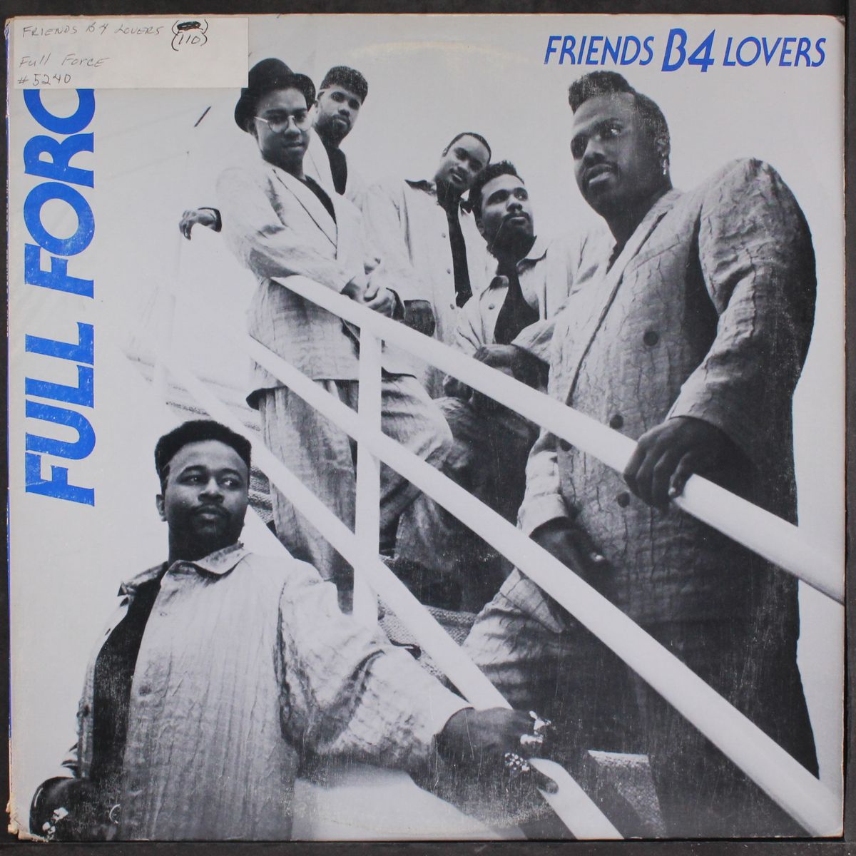 friends b-4 lovers by FULL FORCE
