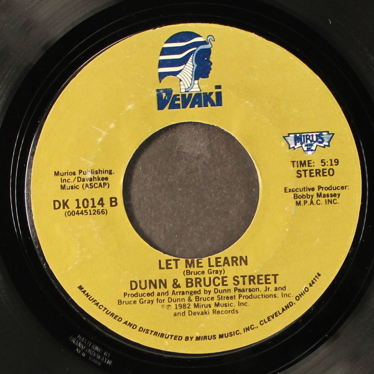 let me learn / i owe it to me by DUNN & BRUCE STREET