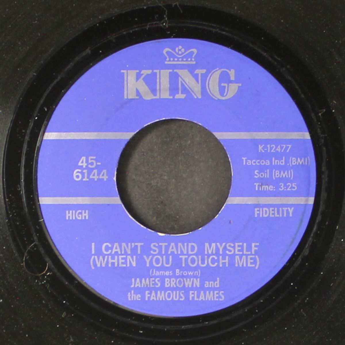 i can't stand myself when you touch me / there was a time by JAMES BROWN