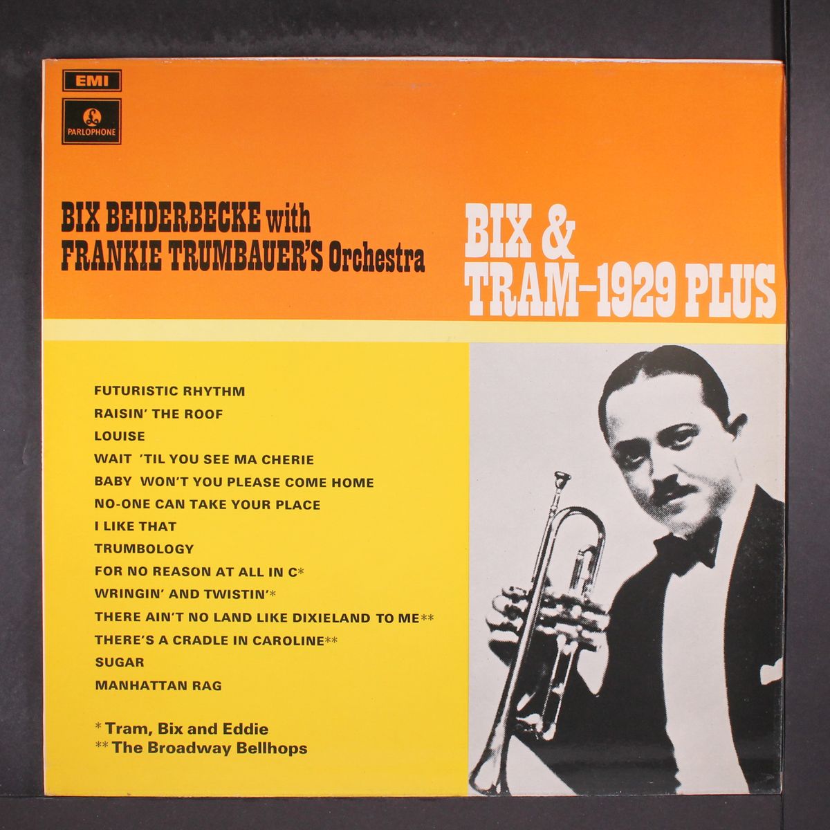 bix & tram, 1929 plus by BIX BEIDERBECKE