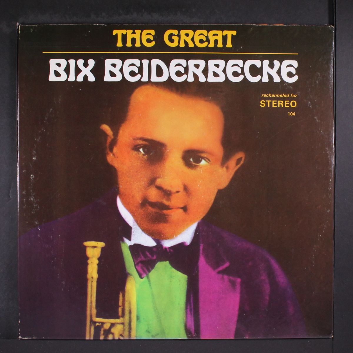 the great bix beiderbecke by BIX BEIDERBECKE