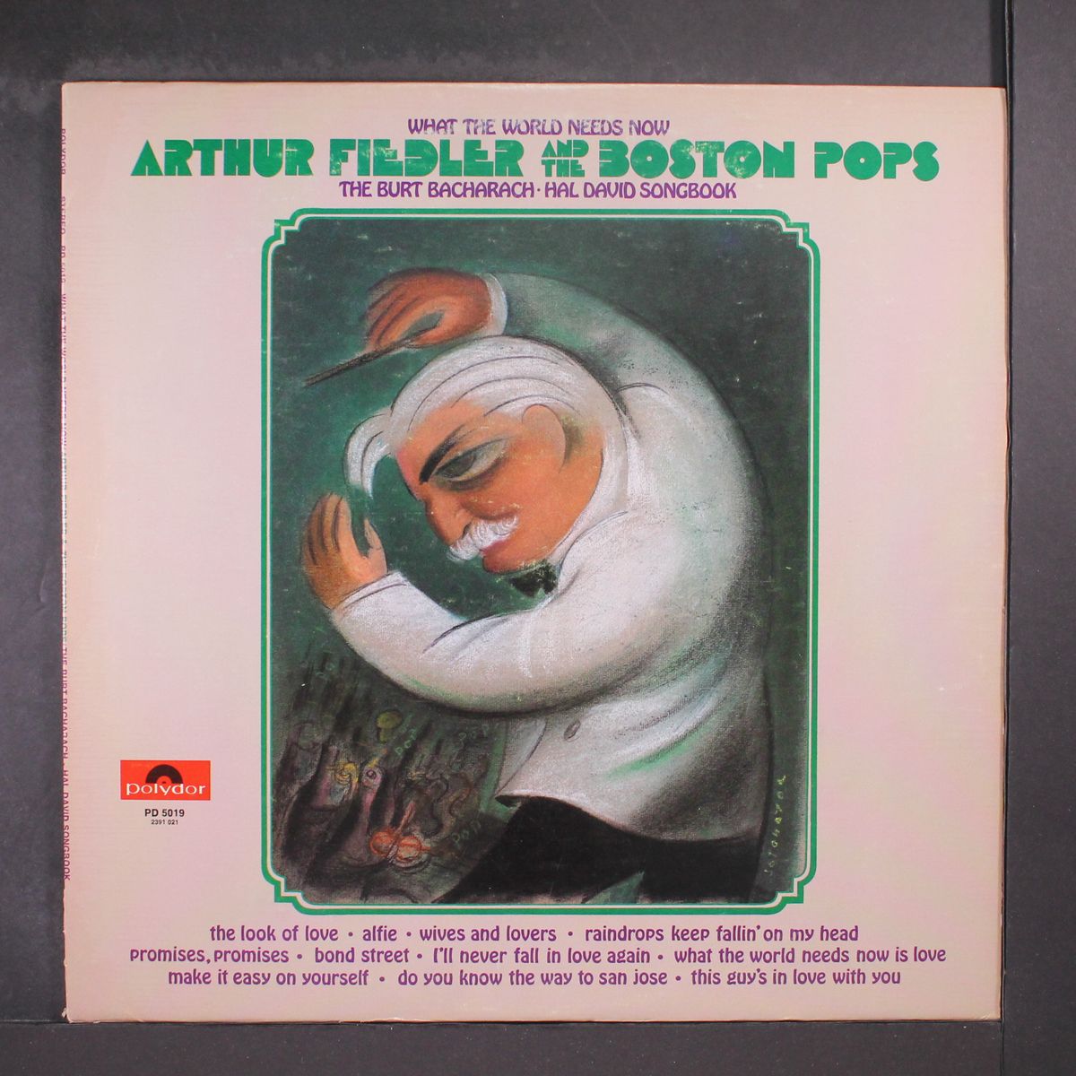 what the world needs now by ARTHUR FIEDLER & BOSTON POPS