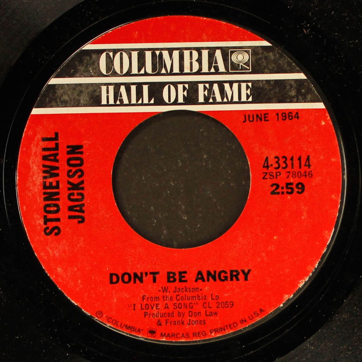 don't be angry / help stamp out loneliness by STONEWALL JACKSON