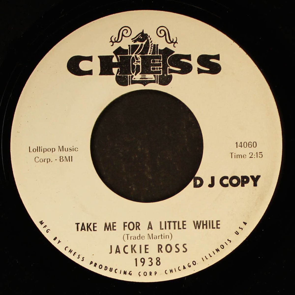 take me for a little while / blank by JACKIE ROSS