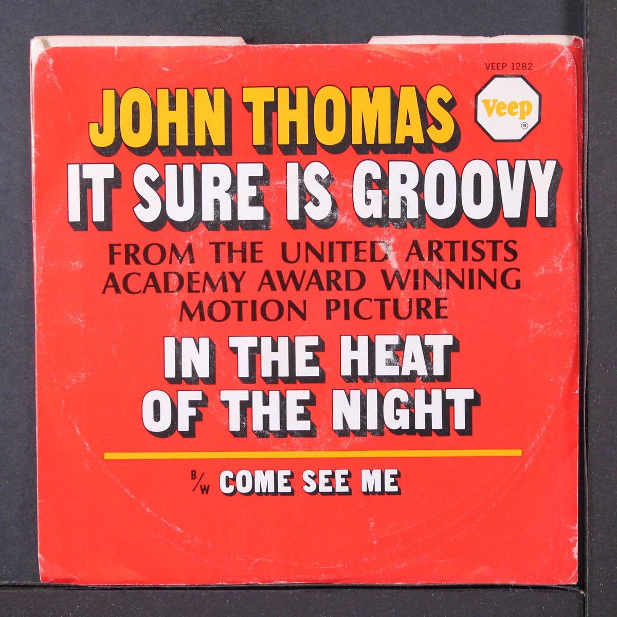 it sure is groovy / come see me by JOHN THOMAS