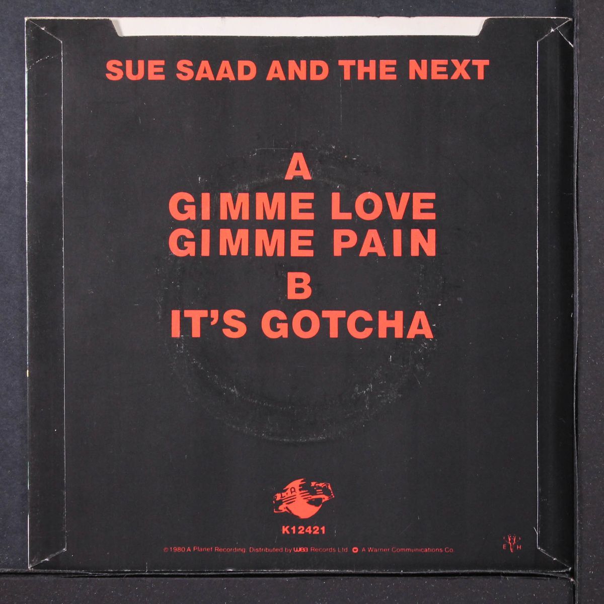 gimme love gimme pain / it's gotcha by SUE SAAD & NEXT
