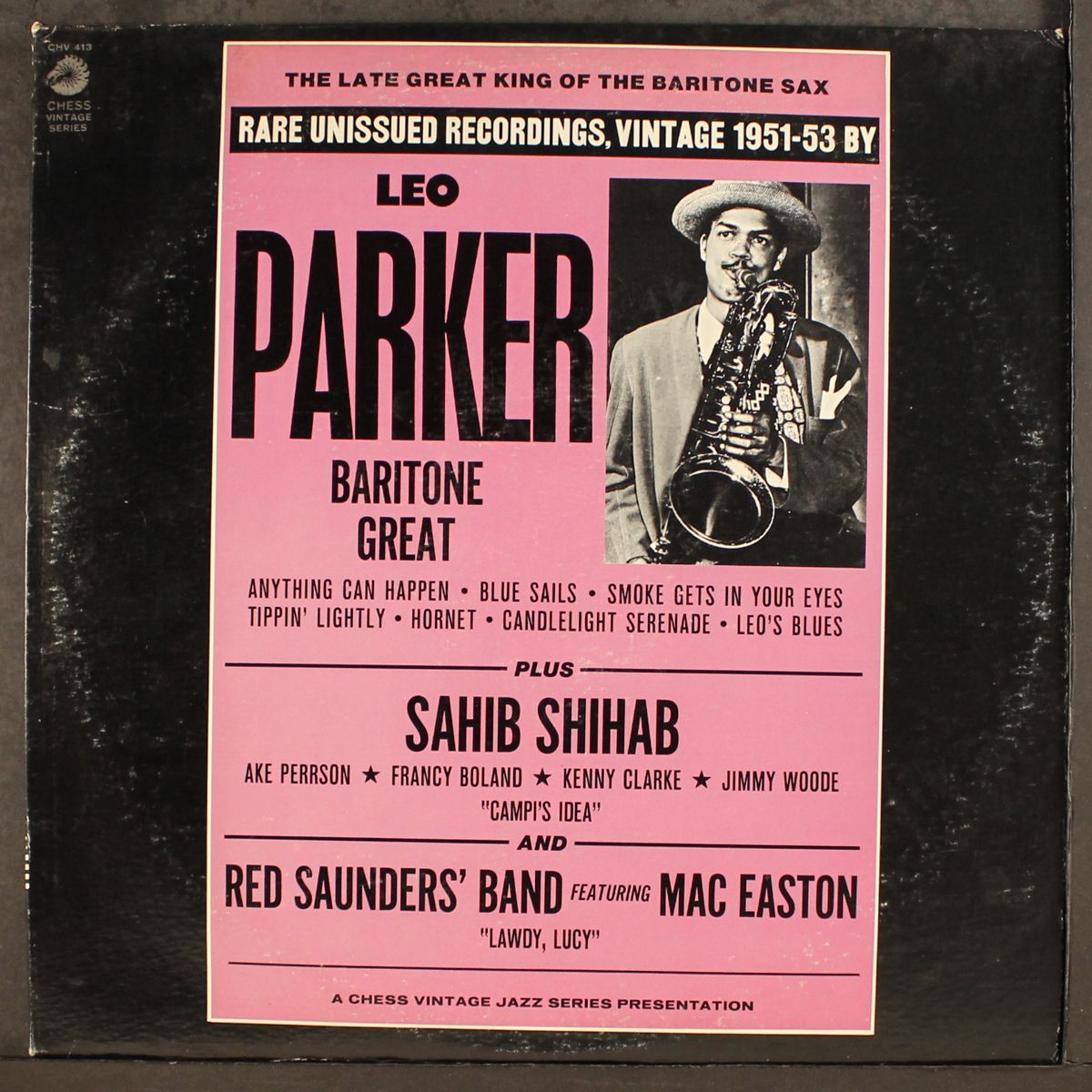the late great king of the baritone sax by LEO PARKER