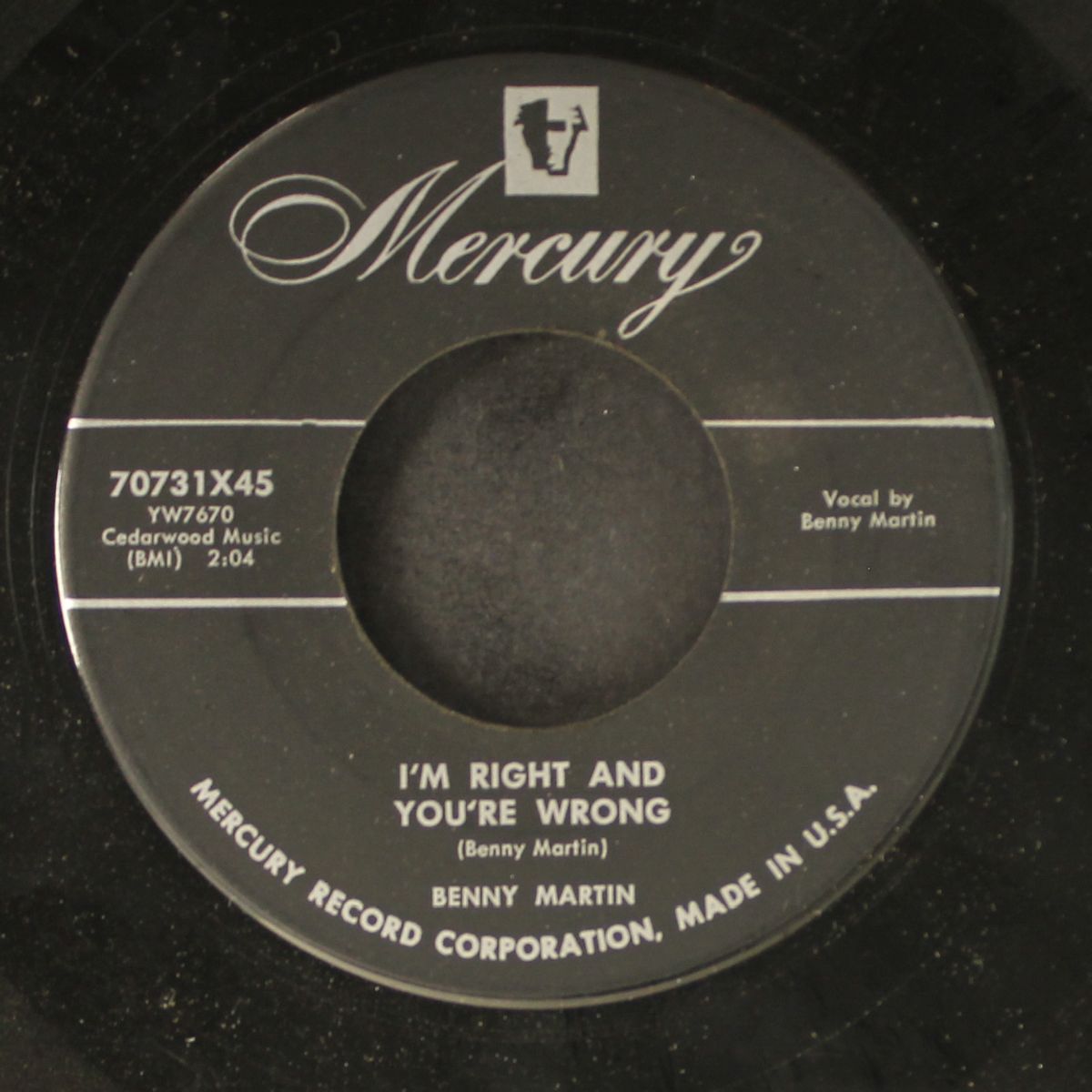 i'm right and you're wrong by BENNY MARTIN