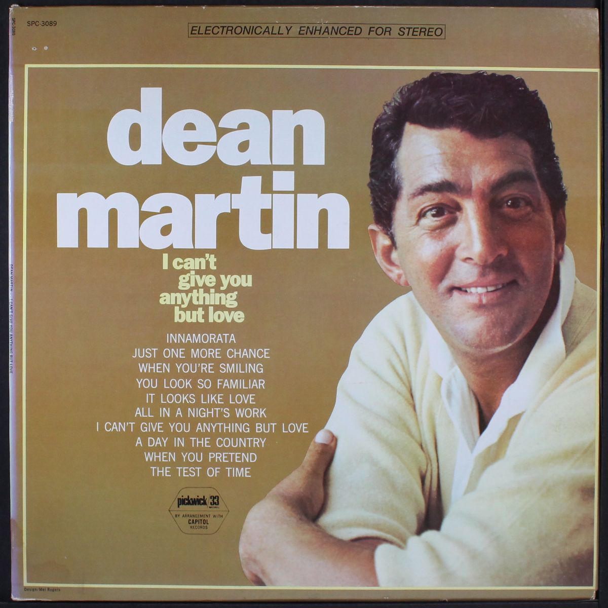 i can't give you anything but love by DEAN MARTIN