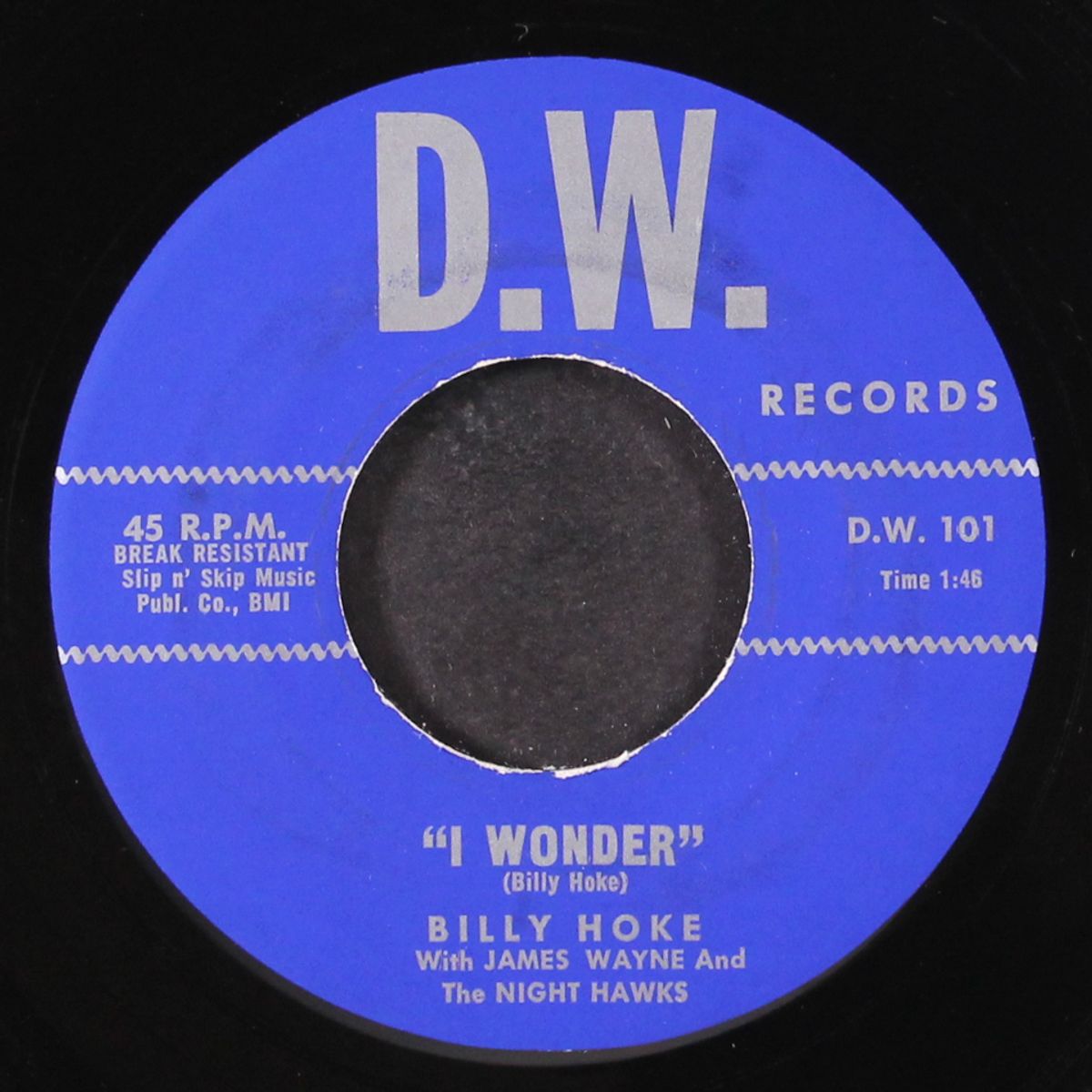 i wonder / i don't want no other woman by BILLY HOKE
