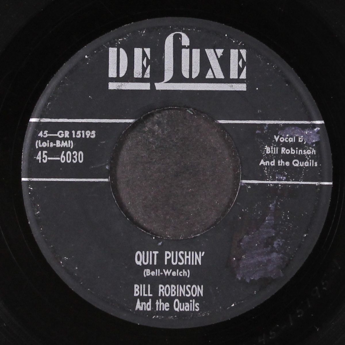 lonely star / quit pushin' by BILL ROBINSON & QUAILS