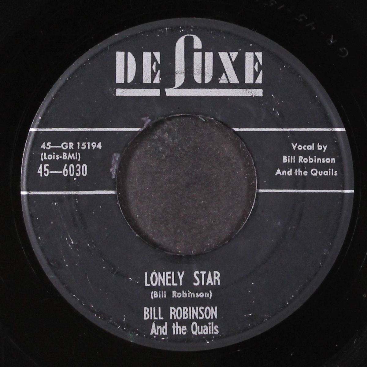 lonely star / quit pushin' by BILL ROBINSON & QUAILS