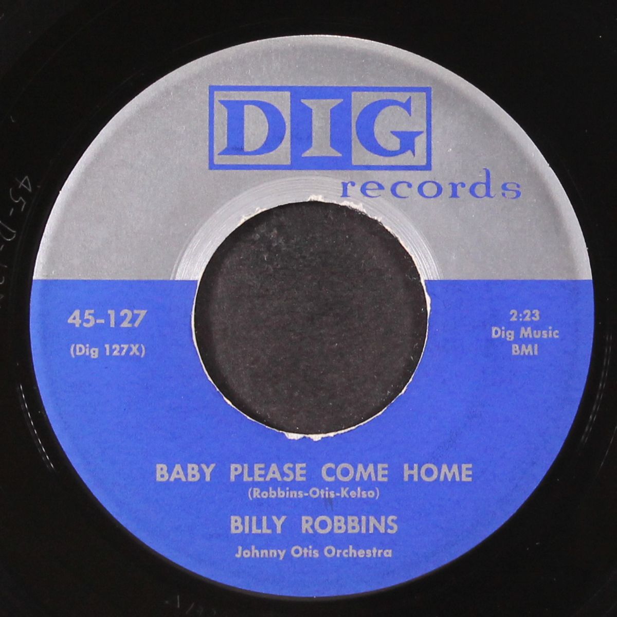 bring her back to me / baby please come home by BILLY ROBBINS