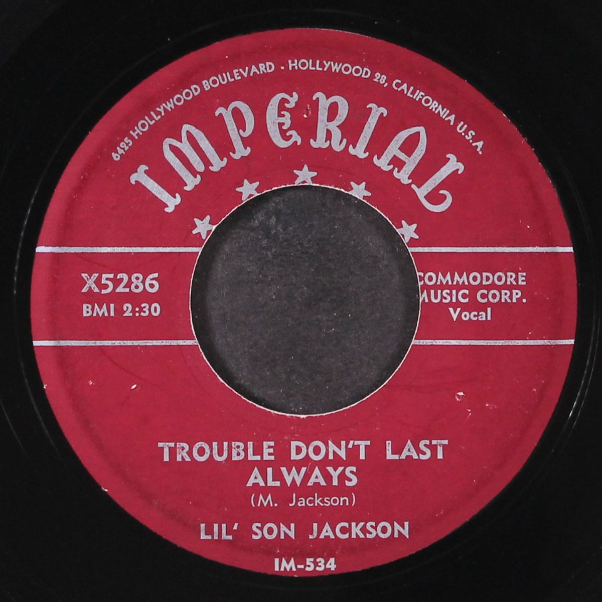 trouble don't last always / blues by the hour by LIL' SON JACKSON