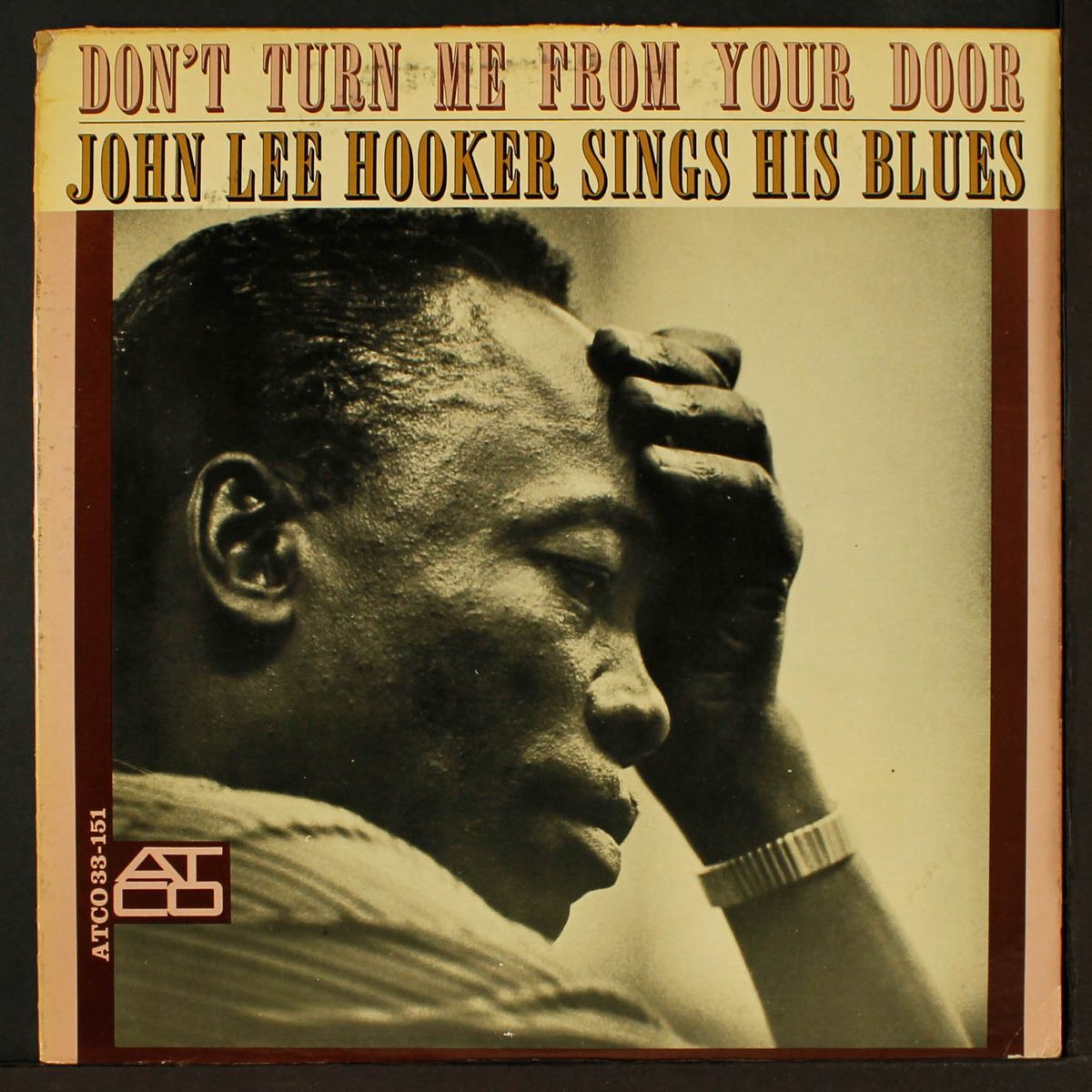 don't turn me from your door by JOHN LEE HOOKER