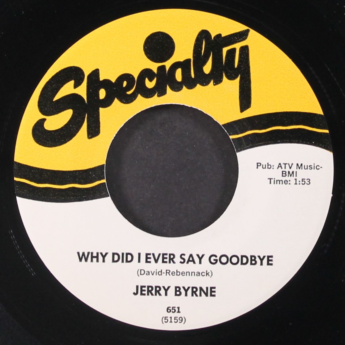 why did i ever say goodbye / you know i love you so by JERRY BYRNE