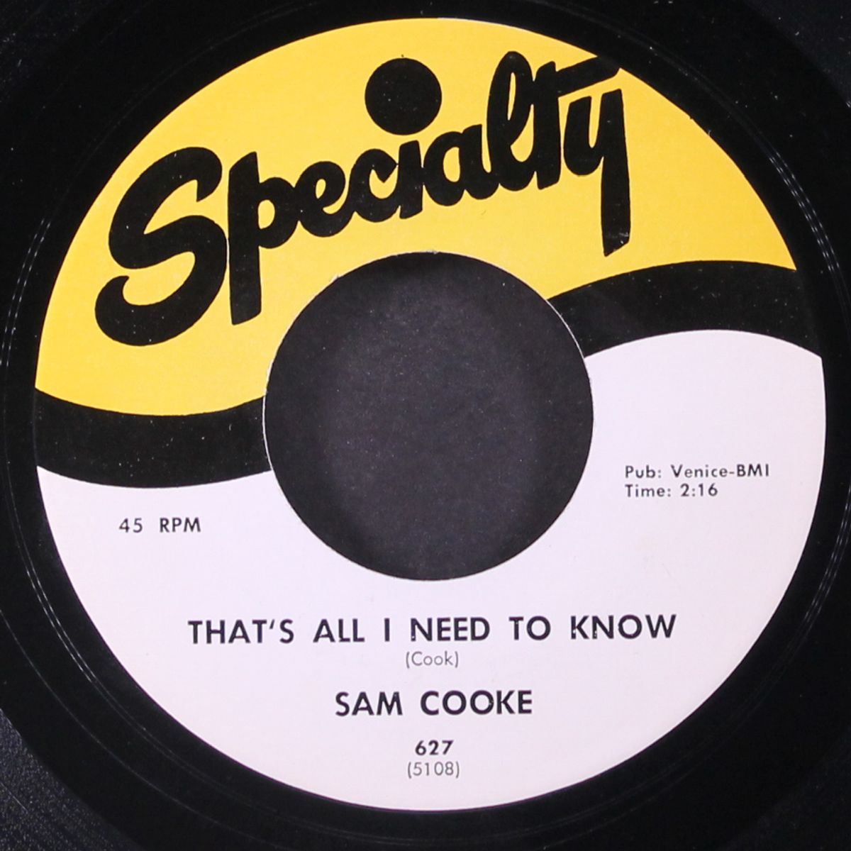 that's all i need to know / i don't want to cry by SAM COOKE