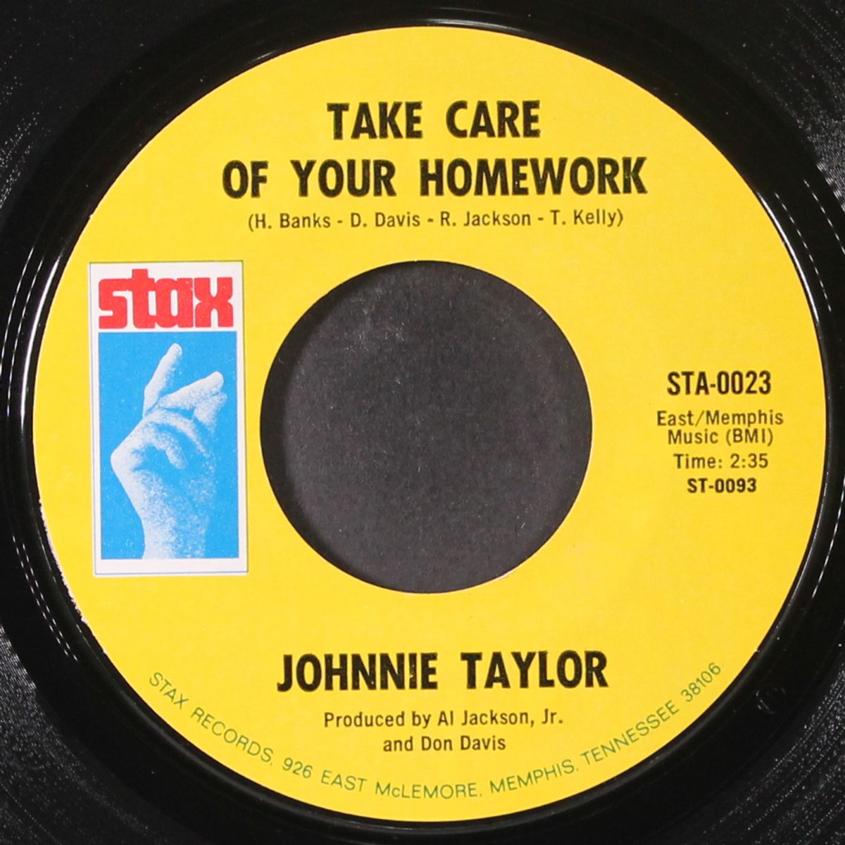take care of your homework / hold on this time by JOHNNIE TAYLOR