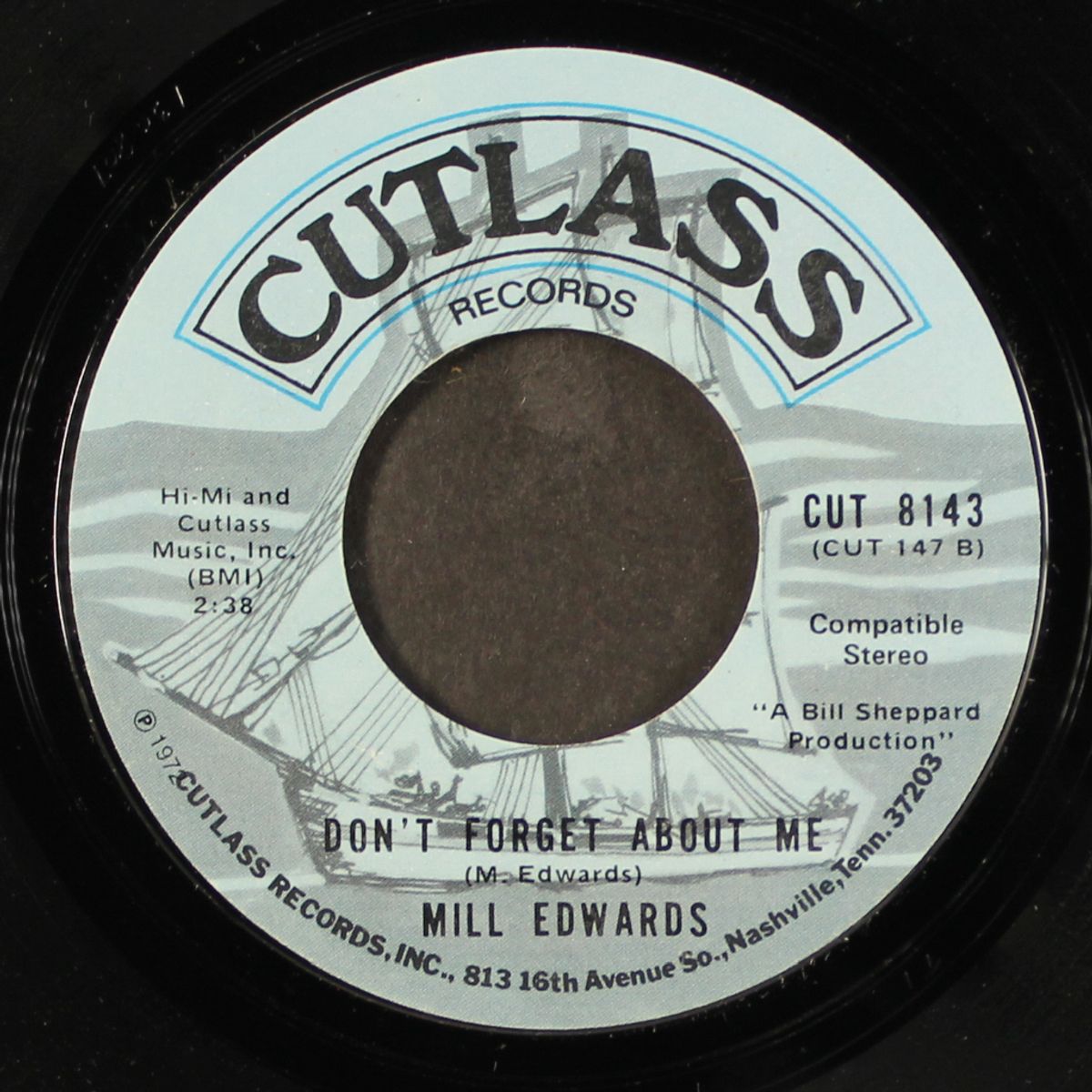 don't forget about me / i found myself by MILL EDWARDS
