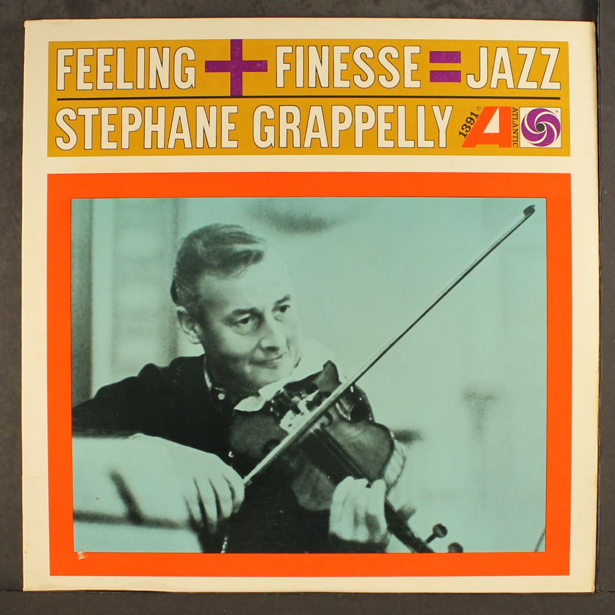 feeling + finesse = jazz by STEPHANE GRAPPELLI
